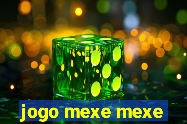 jogo mexe mexe